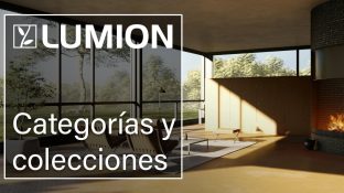 Tutorial Lumion 12: construir escenas con categorías y colecciones Tutorial Lumion 12: construir escenas con categorías y colecciones